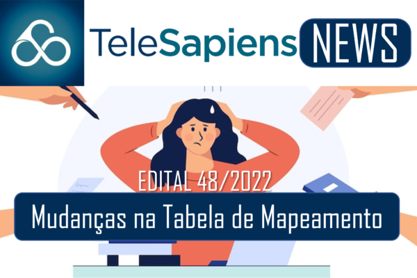 Mudanças na Tabela de Mapeamento do Edital 48-2022 do Sistec.