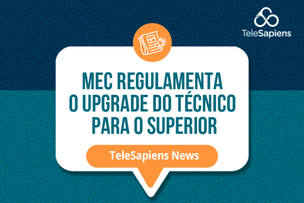 MEC regulamenta o upgrade do técnico para o superior